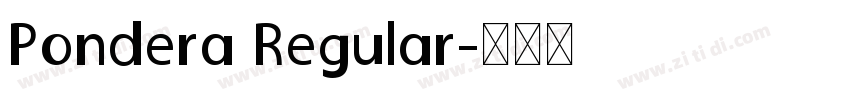Pondera Regular字体转换